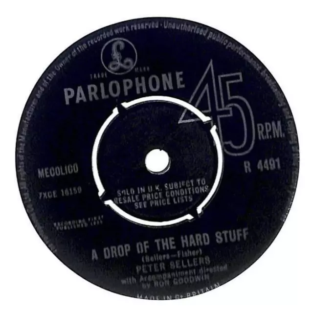 Peter Sellers A Drop Of The Hard Stuff UK 7" Vinyl Record 1958 R4491 Parlophone