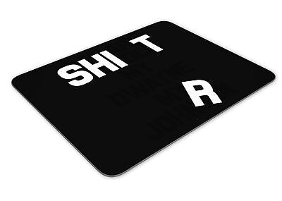 Sh*t Shirt Funny Mousemat Office Rectangle Mouse Mat Funny