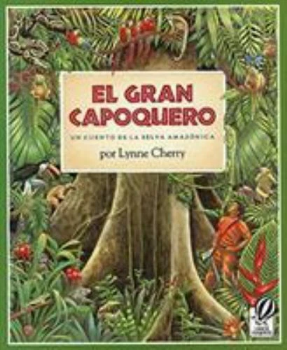 EL GRAN CAPOQUERO: Un Cuento de la Selva Amazónica, the Great Kapok ...
