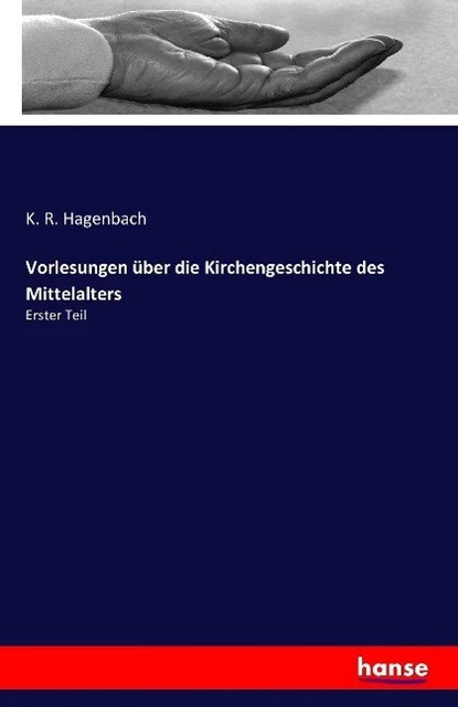 Vorlesungen über die Kirchengeschichte des Mittelalters | Buch | 9783741128233