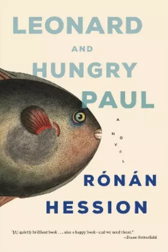 Ronan Hession Leonard and Hungry Paul (Poche)