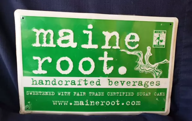 maine root handcrafted beverages fair trade Metal Tin Advertising Sign New!!