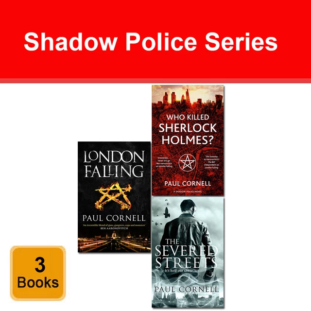 SHADOW POLICE SERIES 3 Books Collection Set by Paul Cornell Severed