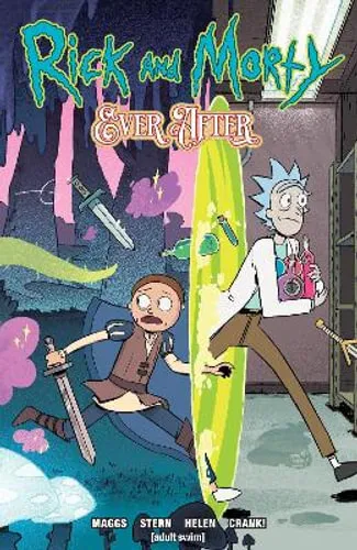 NEW Rick And Morty Ever After Vol. 1 By Sam Maggs Paperback Free Shipping