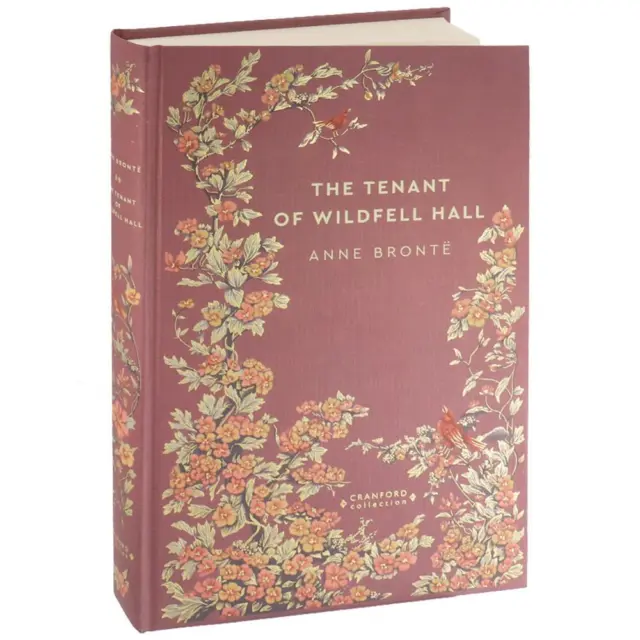 Cranford klassische Romansammlung - Der Mieter von Wildfell Hall von Anne Brontë