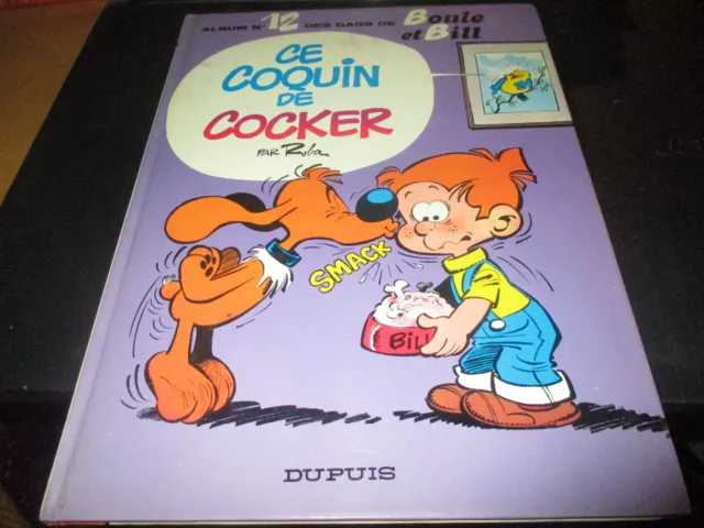 BD "BOULE ET BILL N°12 : CE COQUIN DE COCKER" Roba / DUPUIS 1977