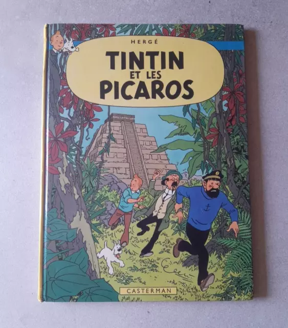 TINTIN - Tintin et les Picaros - EO (1976) - HERGE Editions Casterman