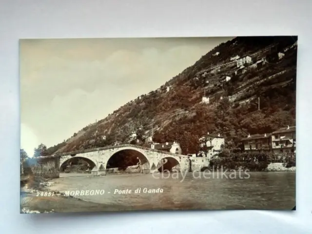 MORBEGNO Ponte di Ganda Valtellina Sondrio vecchia cartolina