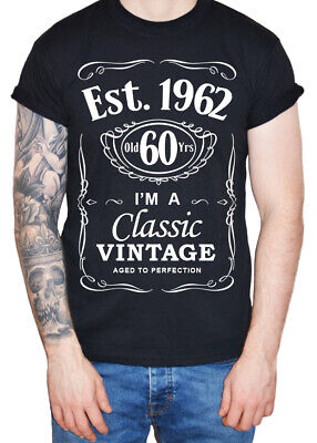 Men's 60th Birthday T-Shirt Est 1962 Vintage Man Sixtieth 60 years Gift