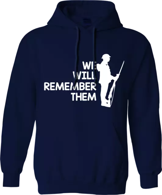 We Will Remember Them Hoodie Remembrance Day Poppy Flower British Armed War