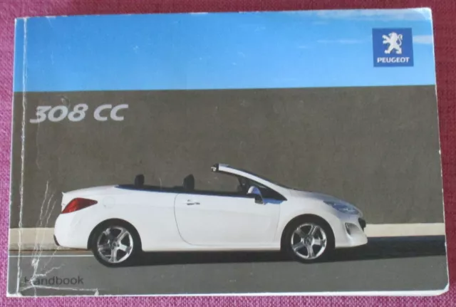 (2009) Peugeot 308 Cc Coupe/ Cabriolet (2008 - 2011) Owners Manual - Handbook