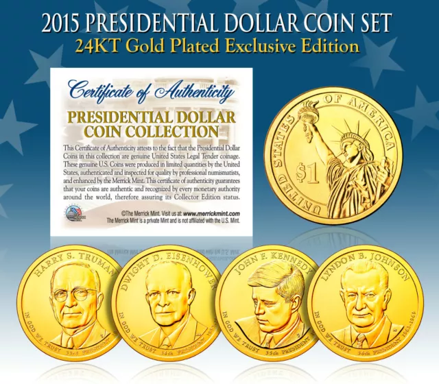 2015 U.s. Mint 24K Gold Presidential $1 Dollar Coins * Complete Set Of 4 *