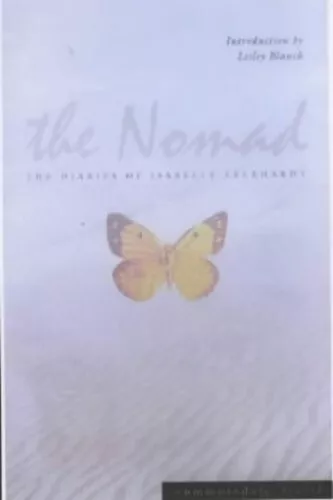 The Nomad:The Diaries of Isabelle Eberhardt by Eberhardt, Isabelle Paperback The