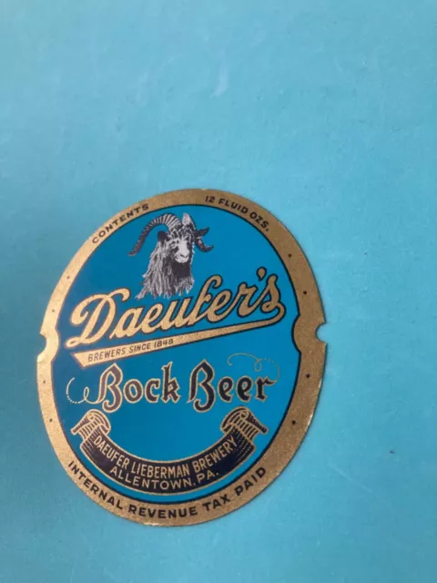 Nice Minty 1940s DAEUFER'S BOCK BEER IRTP Label Daeufer-Lieberman, Allentown, PA