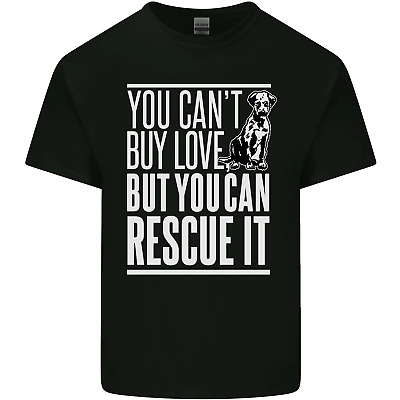 You Cant Buy Love Funny Resue Dog Puppy Mens Cotton T-Shirt Tee Top