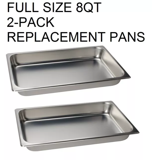 FULL Size CHAFER PAN 2 PACK CATERING HOTEL CHAFING DISH 8QT PANS fast shipping