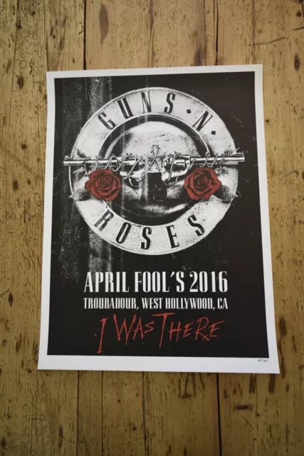 Guns N Roses - Rare Tour  Lithograph /  Poster Troubadour -  April 1st 2016