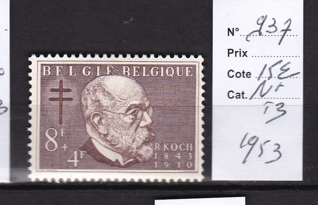 Belgique 1953 N° 937-N*Tb-Cote: 15 Euros-Voir Scan-B523