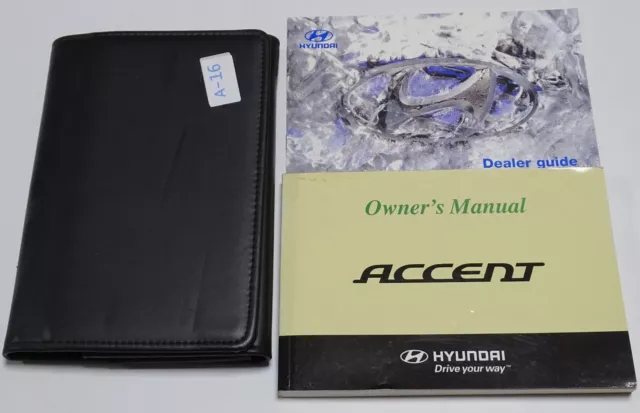 Hyundai Accent Owners Manual Handbook Wallet 2006-2009 Pack Genuine A-16