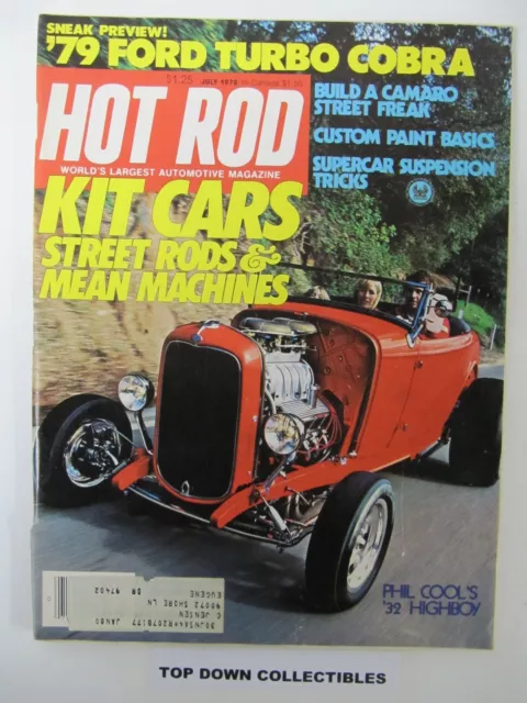 Hot Rod Magazine    July  1978    Phil Cool's '32 Highboy