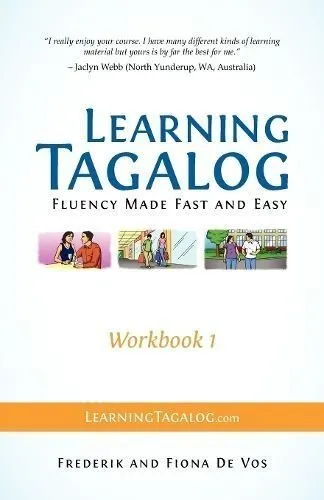 Learning Tagalog - Fluency Made Fast and Easy - Workbook 1 (Boo... 9783902909008
