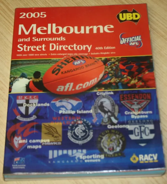 UBD Melbourne Street Directory 40th Edition 2005