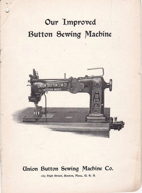 UNION BUTTON SEWING MACHINE CO. Pamphlet circa 1890 with Parts Lists UNION BUTTON SEWING MACHINE CO. Pamphlet circa 1890 with Parts Lists