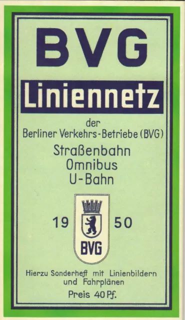 Berlin: 3 Liniennetze der BVG 1950 (Nachdruck), 1960 (Original), 1961 (Original)
