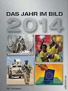 Das Jahr im Bild 2014: 56. Jahrgang | Buch | Zustand sehr gut