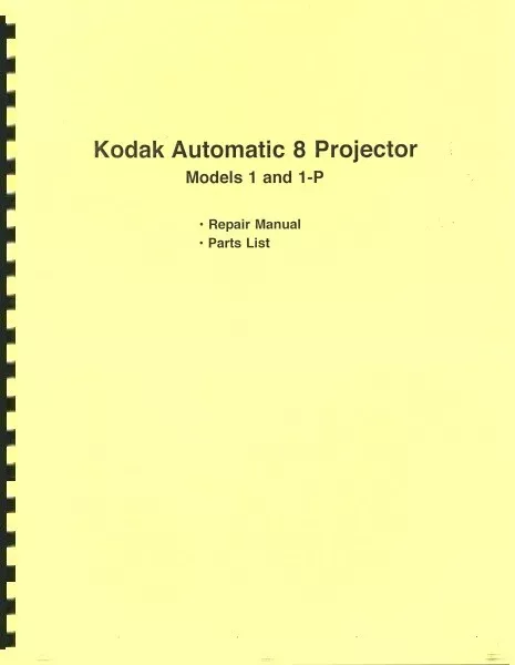 Kodak automático 8 modelos de proyector 1 y 1-P reparación reimpresión manual