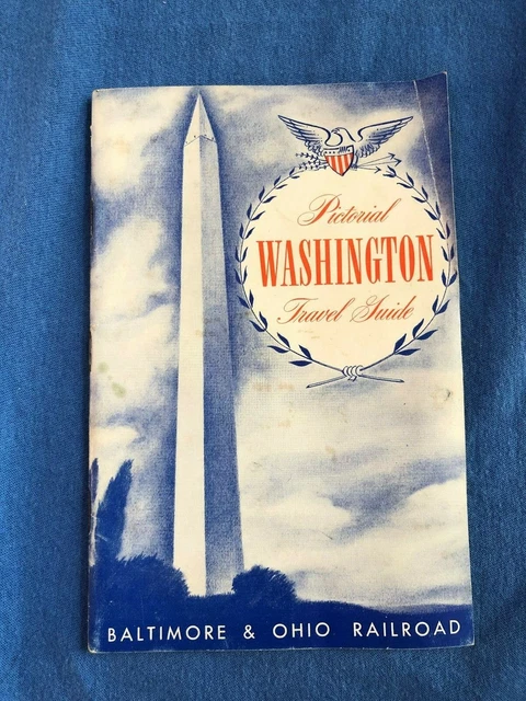 1950 WASHINGTON DC Travel Guide B&O RAILROAD Souvenir Train Baltimore & Ohio Vtg