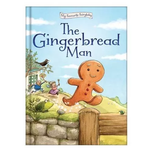 The Gingerbread Man (My Favourite Fairytales) By Nina Filipek, Bruno Merz