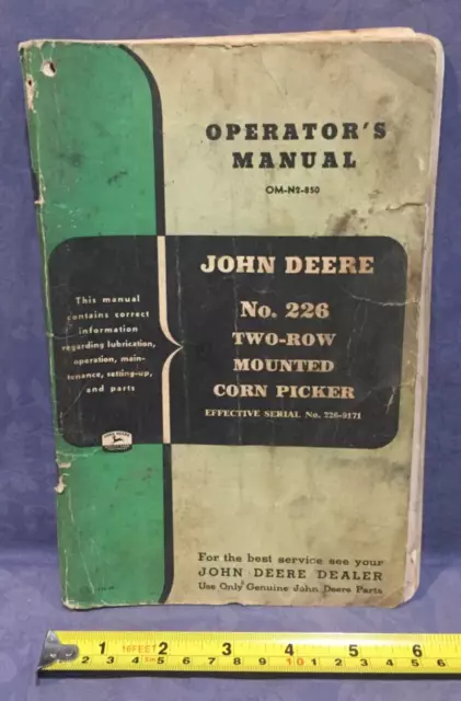 John Deere Operator's Manual OM-N2-850 No. 226 Two-Row Mounted Corn Picker