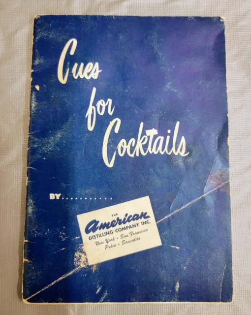 CUE'S FOR COCKTAILS By The American Distilling Company Inc Vintage *1950*