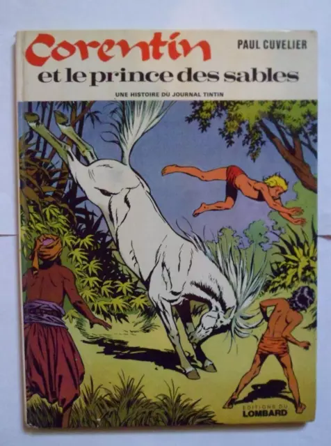 Bd: Corentin Et Le Prince Des Sables Auteur: P.cuvelier Eo 1974