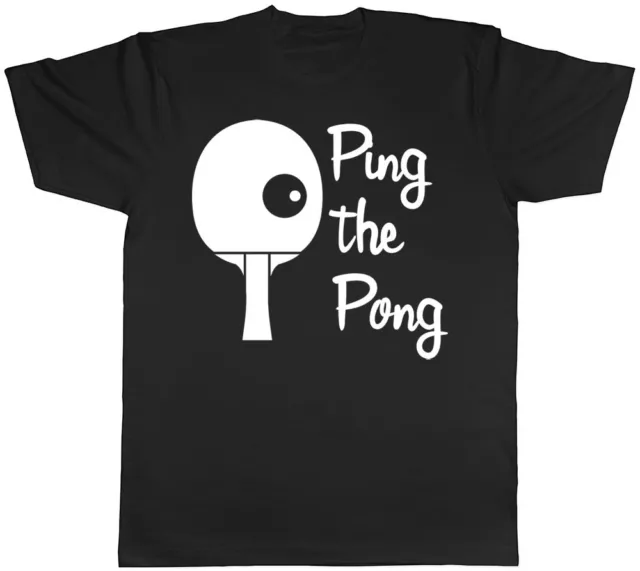 Ping the Pong Mens Womens Ladies Unisex T-Shirt