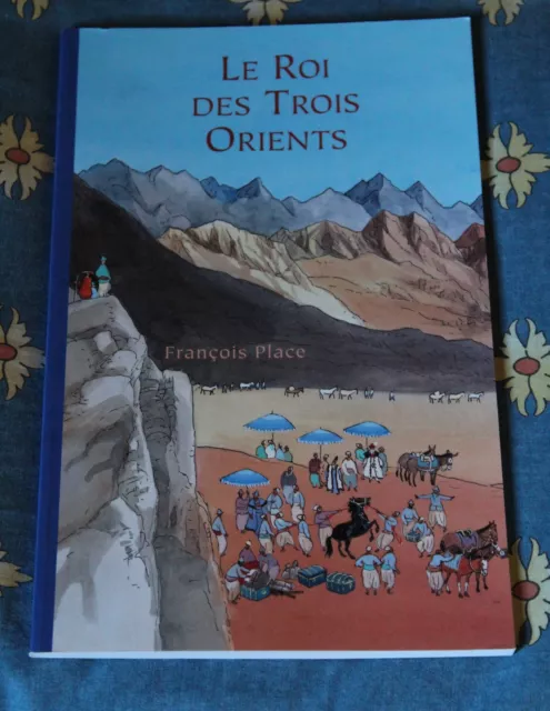 @ Le Roi des trois orients - François Place - 9/12 ans - Ecole des Loisirs- neuf 2