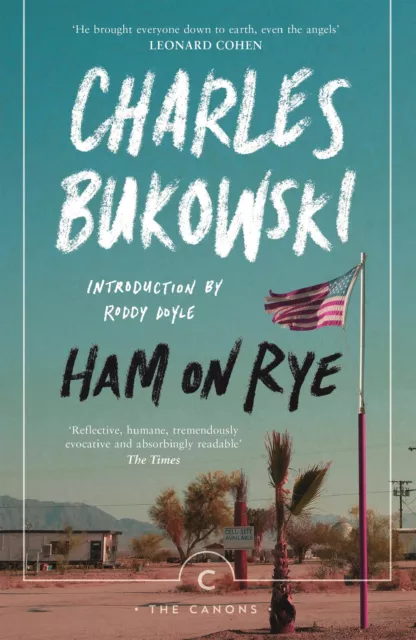 Ham On Rye - Charles Bukowski -  9781782116660