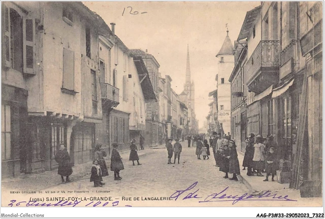 AAGP3-33-0250- SAINTE-FOY-LA-GRANDE - rue de Langalerie