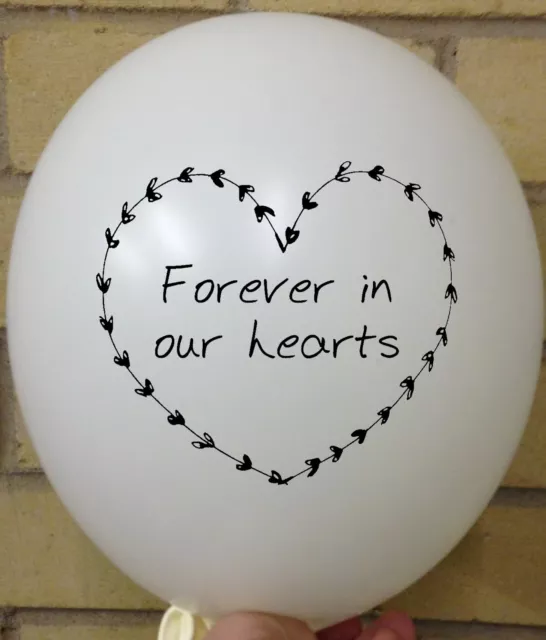 WHITE FOREVER IN OUR HEART BALLOONS - Remembrance Funeral Latex Release RIP