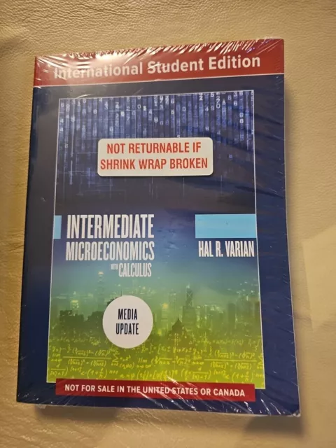 Intermediate Microeconomics With Calculus, International Student Edition Book