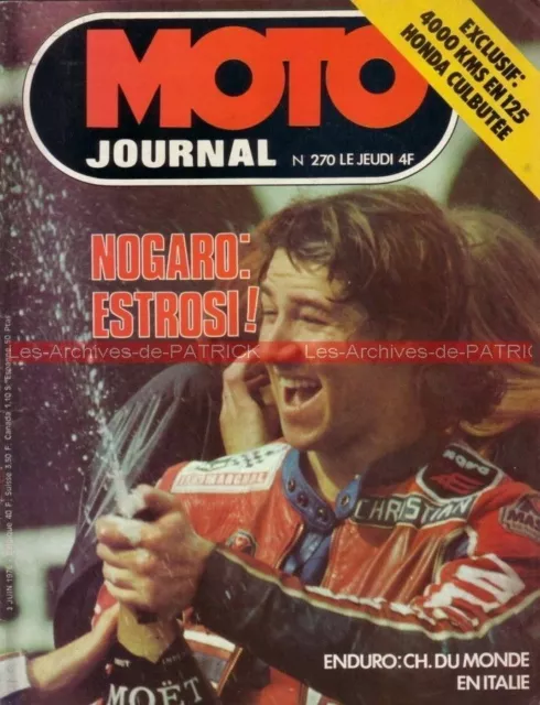 MOTO JOURNAL  270 HONDA 125 CG YAMAHA Réglage SUZUKI Christian ESTROSI NOGARO 76