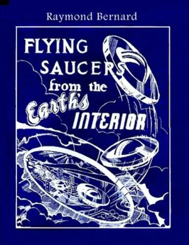 Flying Saucers from the Earth's Interior, Brand New, Free shipping in the US