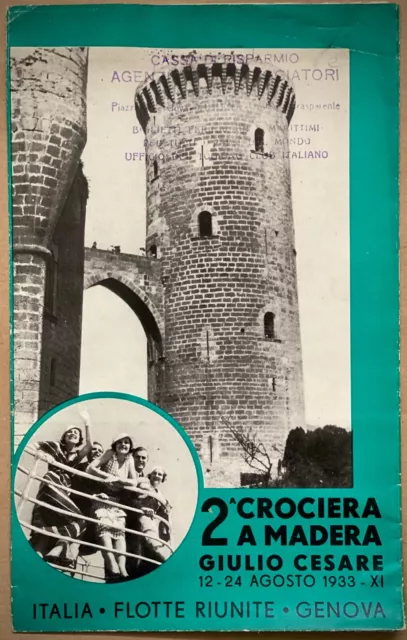 GIULIO CESARE-2°Crociera a Madera-Italia Flotte Riunite.Brochure originale- 1933