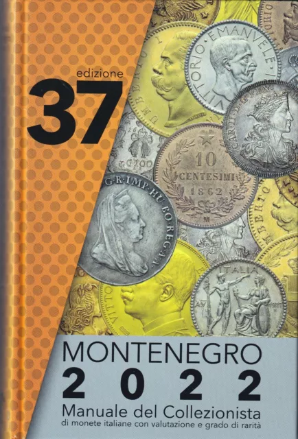 Catalogo Montenegro 2022 - Monete Italiane - 37° Edizione - Nuovo