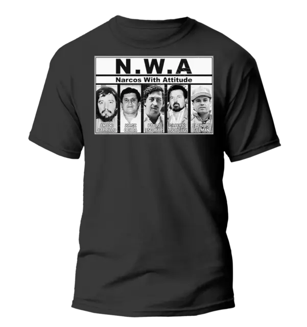 El Chapo T Shirt Escobar T Shirt NARCOS With Attitude - NWA T Shirt - Sinaloa MX