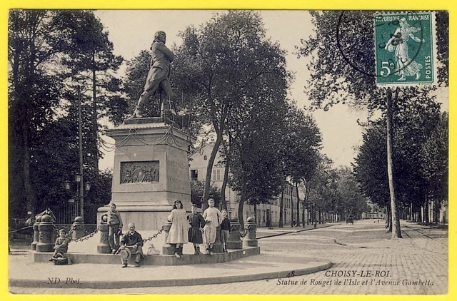 cpa 94 - CHOISY le ROI STATUE ROUGET de l'ISLE et Avenue GAMBETTA Animée