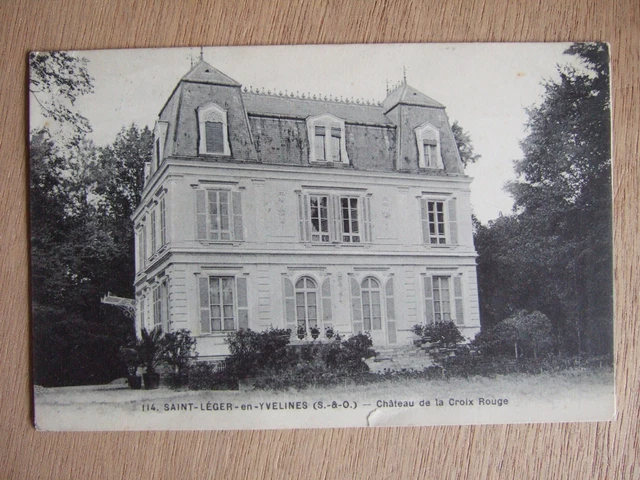 Cpa Saint Leger En Yvelines (78) Castle Of The Red Cross