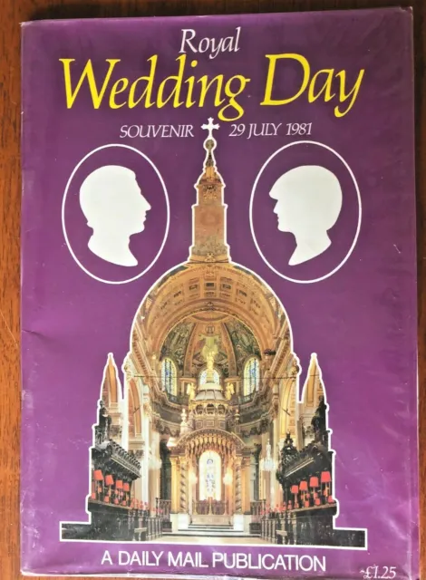 Royal Wedding Day Souvenir Booklet Prince Charles Lady Diana - Daily Mail - 1981