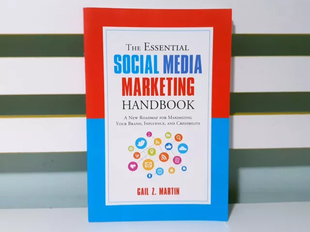 The Essential Social Media Marketing Handbook! PB Book by Gail Z. Martin